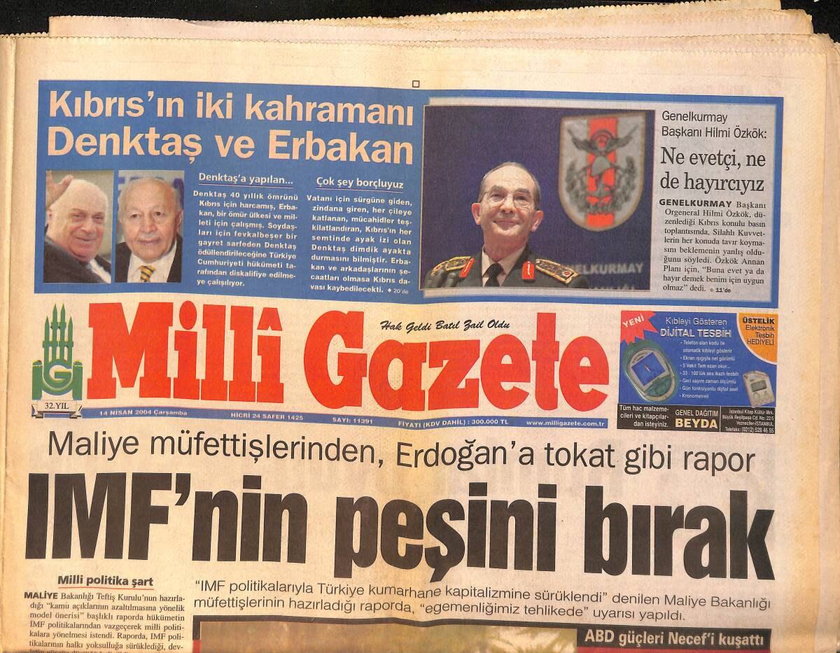 Milli Gazete 14 Nisan 2004 - Maliye Müfettişlerinden, Erdoğan'a Tokat Gibi Rapor - Kemal Derviş Gittiği Partiyi Çökeltiyor GZ154382 - 1