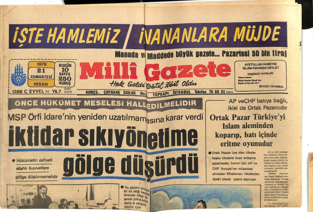 Milli Gazete 21 Nisan 1979 - İktidar Sıkıyönetime Gölge Düşürdü - Koç: Hükümet Kredi İçin İMF'YE Teslim Olacak! GZ145182 - 1