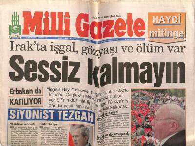 Milli Gazete 25 Ekim 2003 - Irakta İşgal Gözyaşı Ve Ölüm Var Sessiz Kalmayın GZ55617 - 1