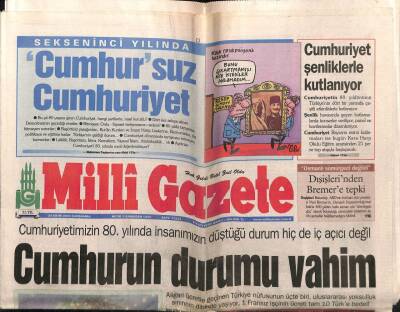 Milli Gazete 29 Ekim 2003 - Cumhurun Durumu Vahim GZ55614 - 1
