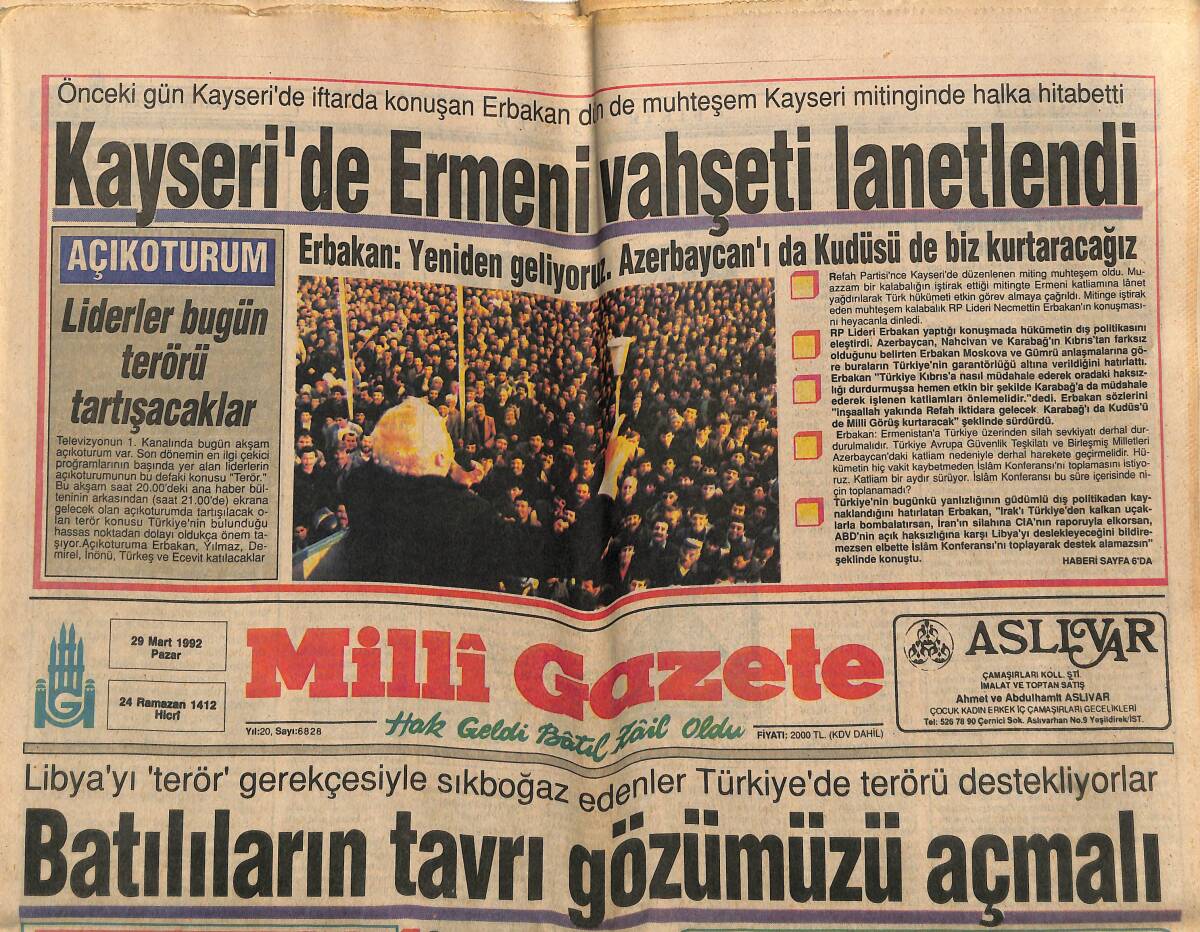 Milli Gazete 29 Mart 1992 - Batılıların Tavrı Gözümüzü Açmalı - Almanya Ne Yapmak İstiyor? GZ145176 - 1