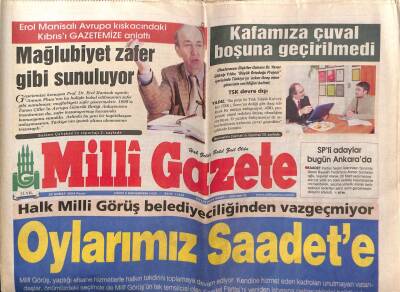 Milli Gazete 29 Şubat 2004 - Kafamıza Çuval Boşuna Geçirilmedi GZ55621 - 1