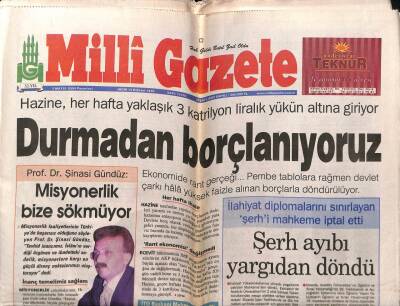 Milli Gazete 3 Mayıs 2004 - Durmadan Borçlanıyoruz GZ55654 - 1
