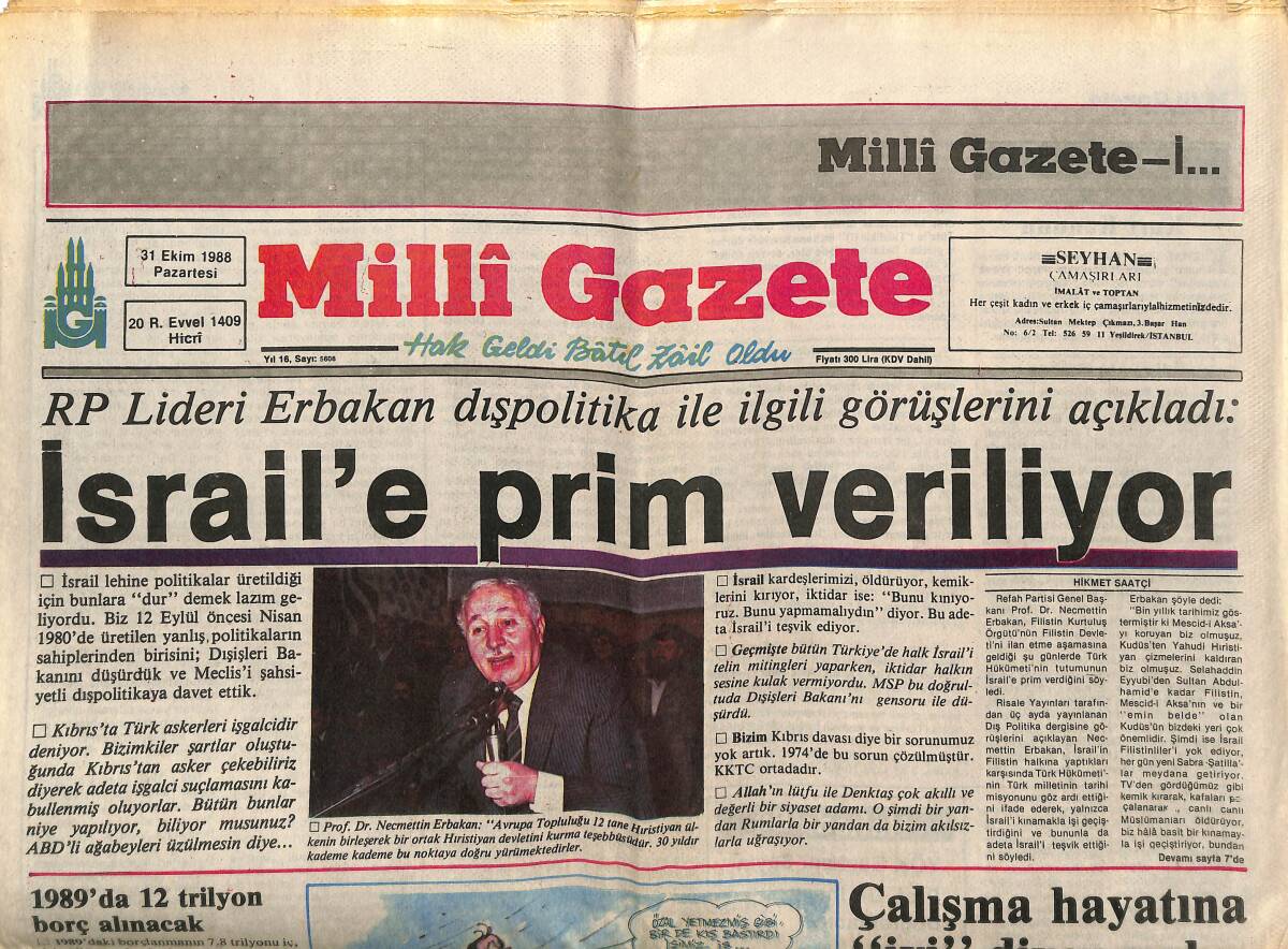 Milli Gazete 31 Ekim 1988 - İsrail'e Prim Veriliyor - Bulgar Zulmüne Karşı Uyarı GZ145192 - 1