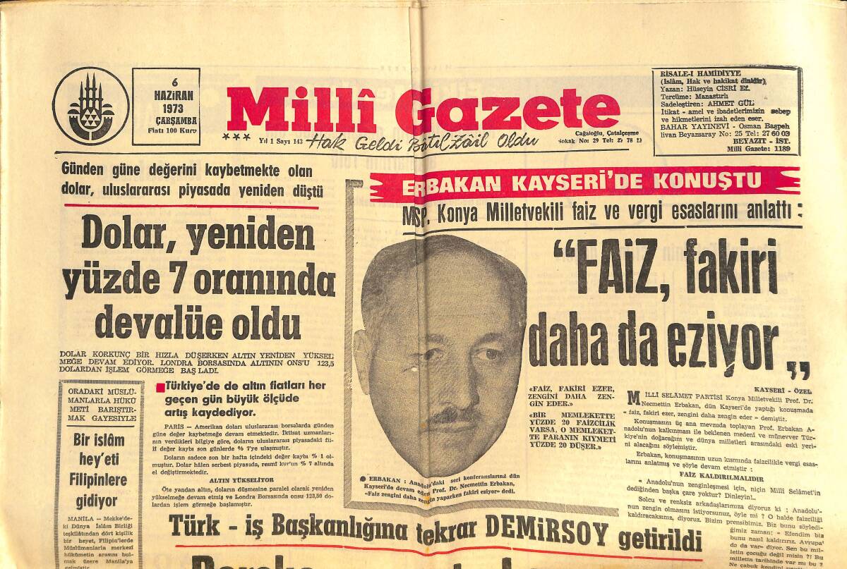 Milli Gazete 6 Haziran 1973 - Türk-İş Başkanlığına Tekrar Demirsoy Getirildi - MSP Konya Milletvekili: Faiz, Fakiri Daha Da Eziyor! GZ145727 - 1