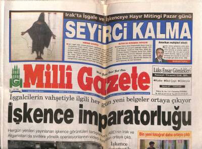 Milli Gazete 7 Mayıs 2004 - ABDnin İşkence İmparatorluğu GZ55658 - 1