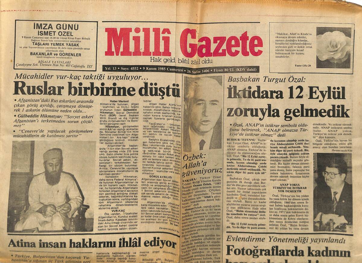 Milli Gazete 9 Kasım 1985 - Ruslar Birbirine Düştü - Başbakan Turgut Özal: İktidara 12 Eylül Zoruyla Gelmedik GZ145193 - 1