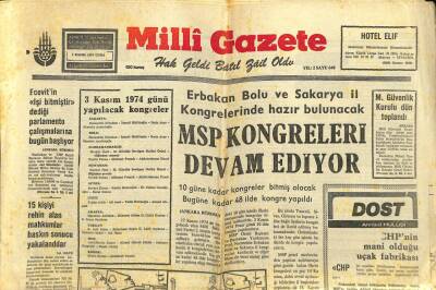 Milli Gazete Gazetesi 1 Kasım 1974 - Erbakan Bolu Ve Sakarya İl Kongrelerinde Hazır Bulunacak GZ98701 - 1