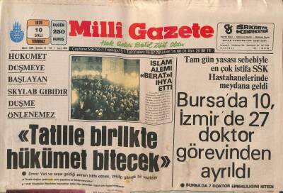 Milli Gazete Gazetesi 10 Temmuz 1979 - SKYLAB Dünyaya 192 Km. Uzaklıkta - İzmirdeki Yangın Soruşturması Başladı GZ98325 - 1