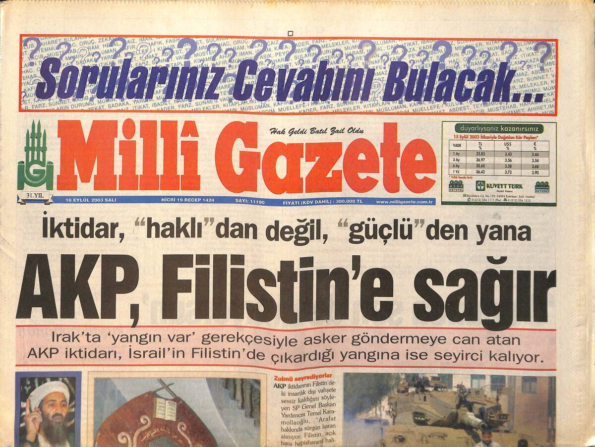 Milli Gazete Gazetesi 16 Eylül 2003 - AKP , Filistin'e Sağır - Hamas : Avrupa Büyük Hata Yaptı GZ157227 - 1
