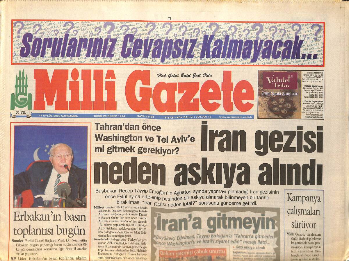 Milli Gazete Gazetesi 17 Eylül 2003 - İran Gezisi Neden Askıya Alındı - IMF Programları Tuzaklarla Dolu GZ157228 - 1
