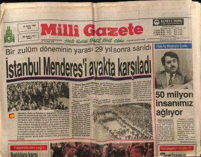 Milli Gazete Gazetesi 18 Eylül 1990 - İstanbul Menderesi Ayakta Karşıladı GZ62959 - 2