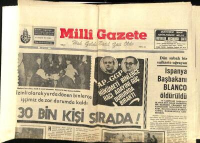 Milli Gazete Gazetesi 21 Aralık 1973 - İspanya Başbakanı BLANCO Öldürüldü GZ98750 - 1