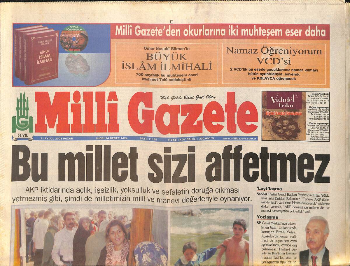 Milli Gazete Gazetesi 21 Eylül 2003 - Amerikan Askerleri Depresyon Geçiriyor - Dünya'nın Gözü Derbide GZ157232 - 1