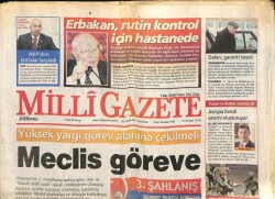 Milli Gazete Gazetesi 22 Ocak 2011 - Erbakan , Rutin Kontrol İçin Hastanede - Dalan Garanti İstedi GZ100789 - 2