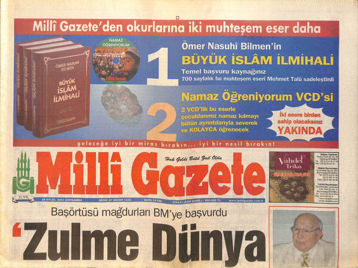 Milli Gazete Gazetesi 24 Eylül 2003 - İktidarın Eli Bush'un Elinde - Erbakan'dan Basın Toplantısı GZ157225 - 1