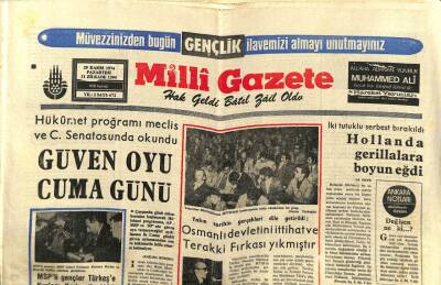 Milli Gazete Gazetesi 25 Kasım 1974 - Sivasta Zehirli Buğdaylar Açıktan Satılıyor - Hollanda Gerillalara Boyun Eğdi GZ98610 - 1
