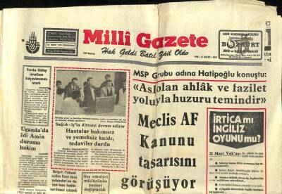 Milli Gazete Gazetesi 28 Mart 1974 - Yerli Oto İmalatçıları Bakanlıktan Zam İstedi - Ugandada Idi Amin Duruma Hakim GZ98570 - 1