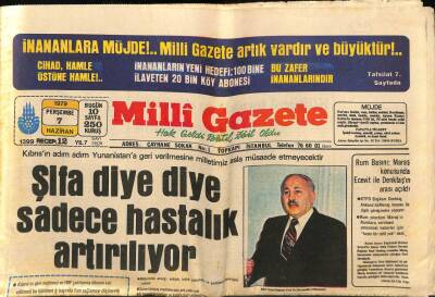 Milli Gazete Gazetesi 7 Haziran 1979 - K. Maraş Olaylarının Duruşmaları Devam Ediyor - Şifa Diye Diye Hastalık Artırılıyor GZ98351 - 1