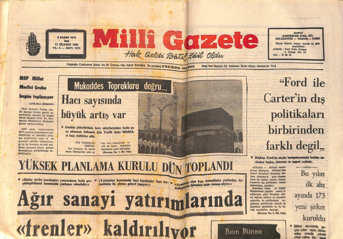 Milli Gazete Gazetesi 9 Kasım 1976 - Yıl Sonuna Kadar 22 Süt Fabrikası Açılacak - Hacı Sayısında Büyük Artış Var GZ160250 - 1