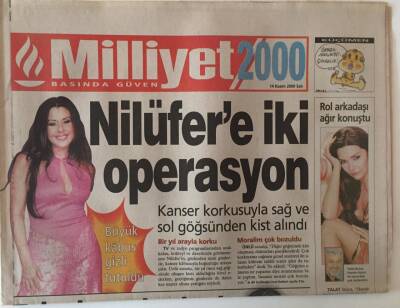 Milliyet 2000 Gazetesi 14 Kasım 2000 - Nilüfere İki Operasyon Kanser Korkusuyla Sağ Ve Sol Göğsünden Kist Alındı GZ20577 - 1
