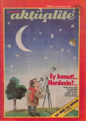 MİLLİYET AKTÜALİTE 20 ARALIK 1987 - EY KONUT NERDESİN? DRG552 - 1