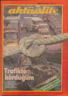 MİLLİYET AKTÜALİTE 24 OCAK 1988 - TRAFİKTE KÖRDÜĞÜM DRG548 - 1