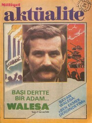 Milliyet Aktüalite 27 Eylül 1981 - Başı Dertte Bir Adam Walesa, Vasfi Rıza Zoru Konuşuyor NDR85550 - Gökçekoleksiyon