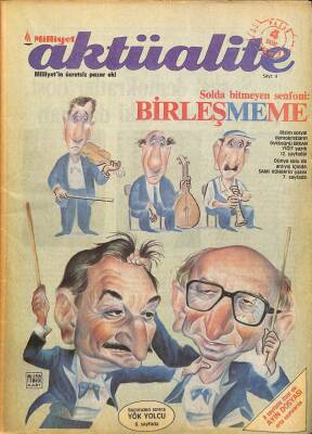 MİLLİYET AKTÜALİTE 4 EKİM PAZAR 1987 - TÜRKAN ŞORAY RÖPORTAJ, MFÖ ARABESKLE SAVAŞ DRG563 - 1