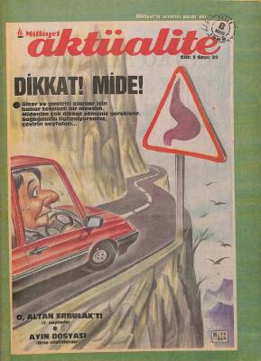 MİLLİYET AKTÜALİTE CİLT 3 SAYI 35 8 MAYIS 1988 O, ALTAN ERBULAKTI, MUSTAFA SARIGÜL ANLATIYOR DRG1284 - 1