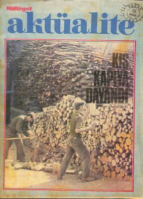 Milliyet Aktüalite Dergisi 15 Kasım 1981 - Kış Kapıya Dayandı DRG791 - 1