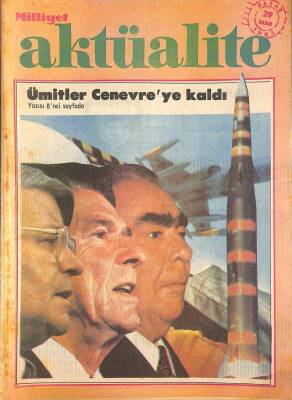 Milliyet Aktüalite Dergisi 29 Kasım 1981 - Ümitler Cenevre`ye Kaldı DRG928 - 1