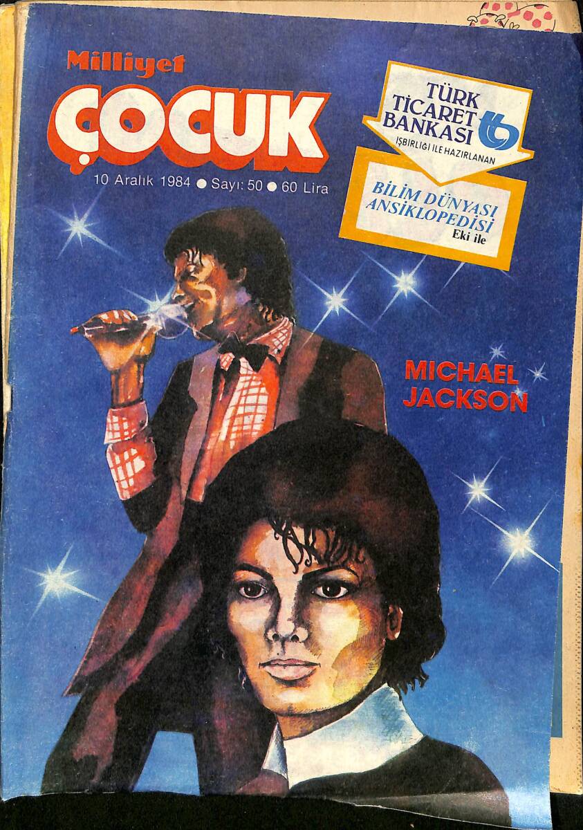 Milliyet Çocuk 10 Aralık 1984 Sayı: 50 - Michael Jackson - Şimşek Santrafor - Red Kit NDR98069 - 1
