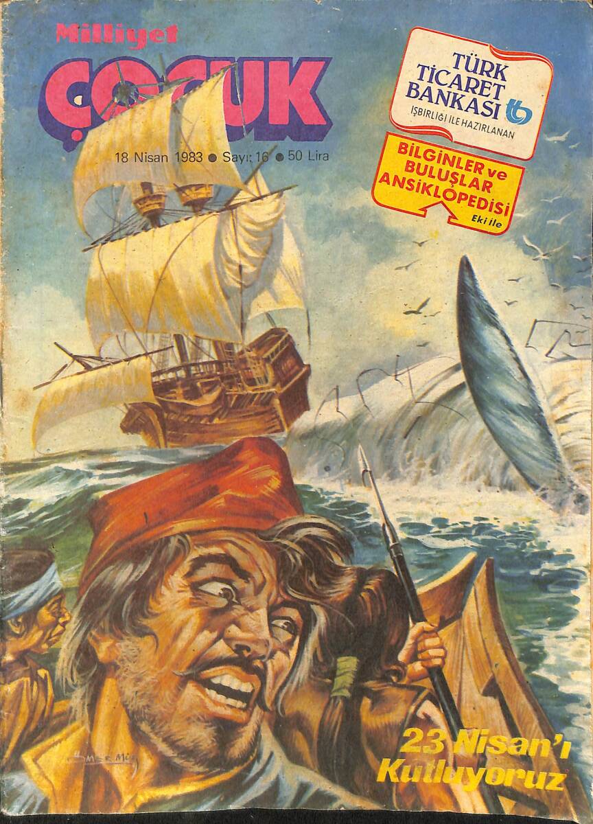 Milliyet Çocuk 18 Nisan 1983 Sayı: 16 - Beşler Çetesi - Red Kit - Moby Dick - Gaddar Davut - Çılgınlar Ormanı NDR98207 - 1