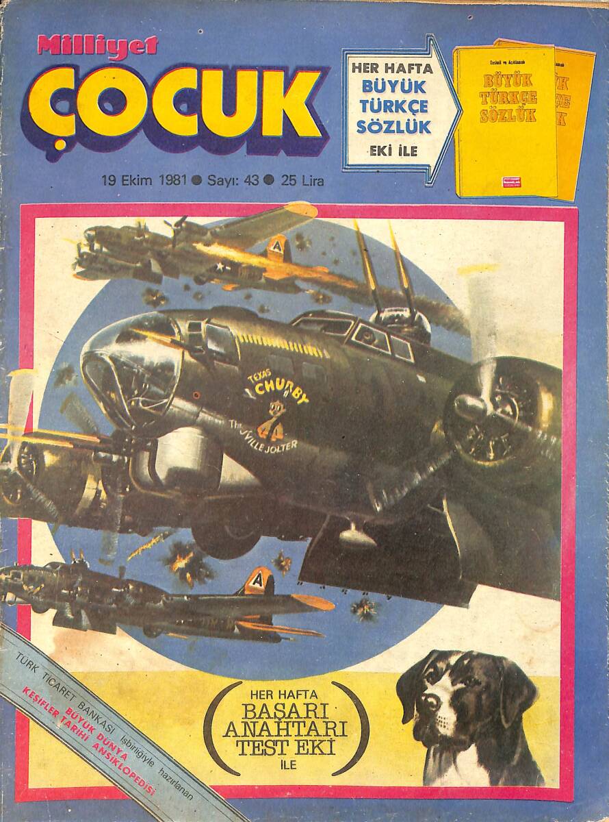 Milliyet Çocuk 19 Ekim 1981 Sayı: 43 - Ecel Yarışçısı - Yıldırım Teğmen - Demir Yumruklu Adam - Tarzan NDR98347 - 1