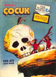 Milliyet Çocuk 19 Kasım 1984 Sayı: 47 - Red Kit - Kırk Ambar - Şimşek Santrafor - Beyaz Diş NDR98110 - Gökçekoleksiyon