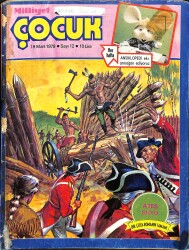 Milliyet Çocuk 19 Mart 1979 Sayı: 12 - Uzay Çocukları - Larry Yuma - Temel Reis - Çizgi Roman Mevcut Değildir NDR98092 - Gökçekoleksiyon