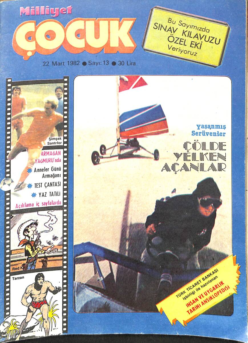 Milliyet Çocuk 22 Mart 1982 Sayı: 13 - Red Kit - Baytekin - Tarzan - Şimşek Santrafor - Bernard Prens - Sağra Çokotat Çikolata Reklamı NDR98104 - 1