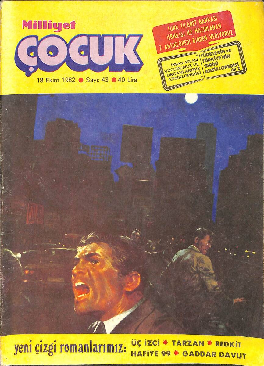 Milliyet Çocuk 25 Ekim 1982 Sayı: 44 - Red Kit - Kronos - Tarzan - Gaddar Davut - Cim Cime - Yeşil Mumya NDR98189 - 1