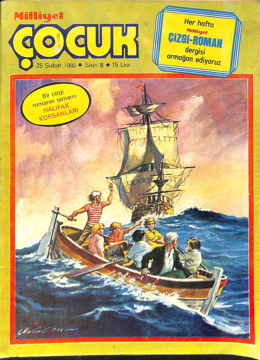 Milliyet Çocuk 25 Şubat 1980 Sayı: 8 - Uzay Çocukları - Eti Puf Reklamı - Çizgi Roman Mevcut Değildir NDR98180 - 1