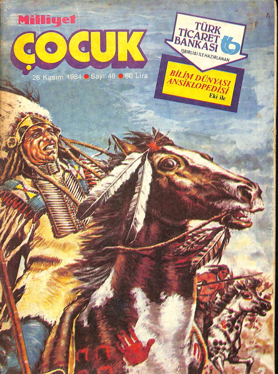 Milliyet Çocuk 26 Kasım 1984 Sayı: 48 - Red Kit - Kırk Ambar - Şimşek Santrafor - Beyaz Diş NDR98111 - 1