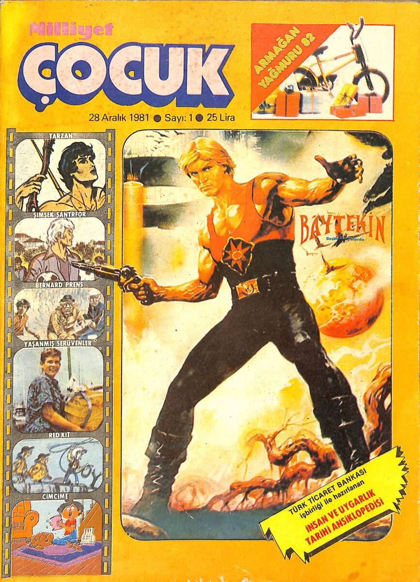 Milliyet Çocuk 28 Aralık 1981 Sayı: 1 - Red Kit - Baytekin - Tarzan - Şimşek Santrafor NDR97431 - 1