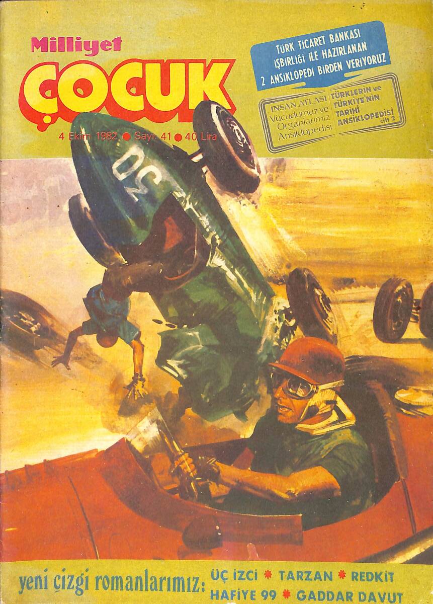 Milliyet Çocuk 4 Ekim 1982 Sayı: 41 - Yeşil Mumya - Red Kit - Üç İzci - Kronos - Tarzan Geliyor - İlhan İrem ve Opera NDR98217 - 1