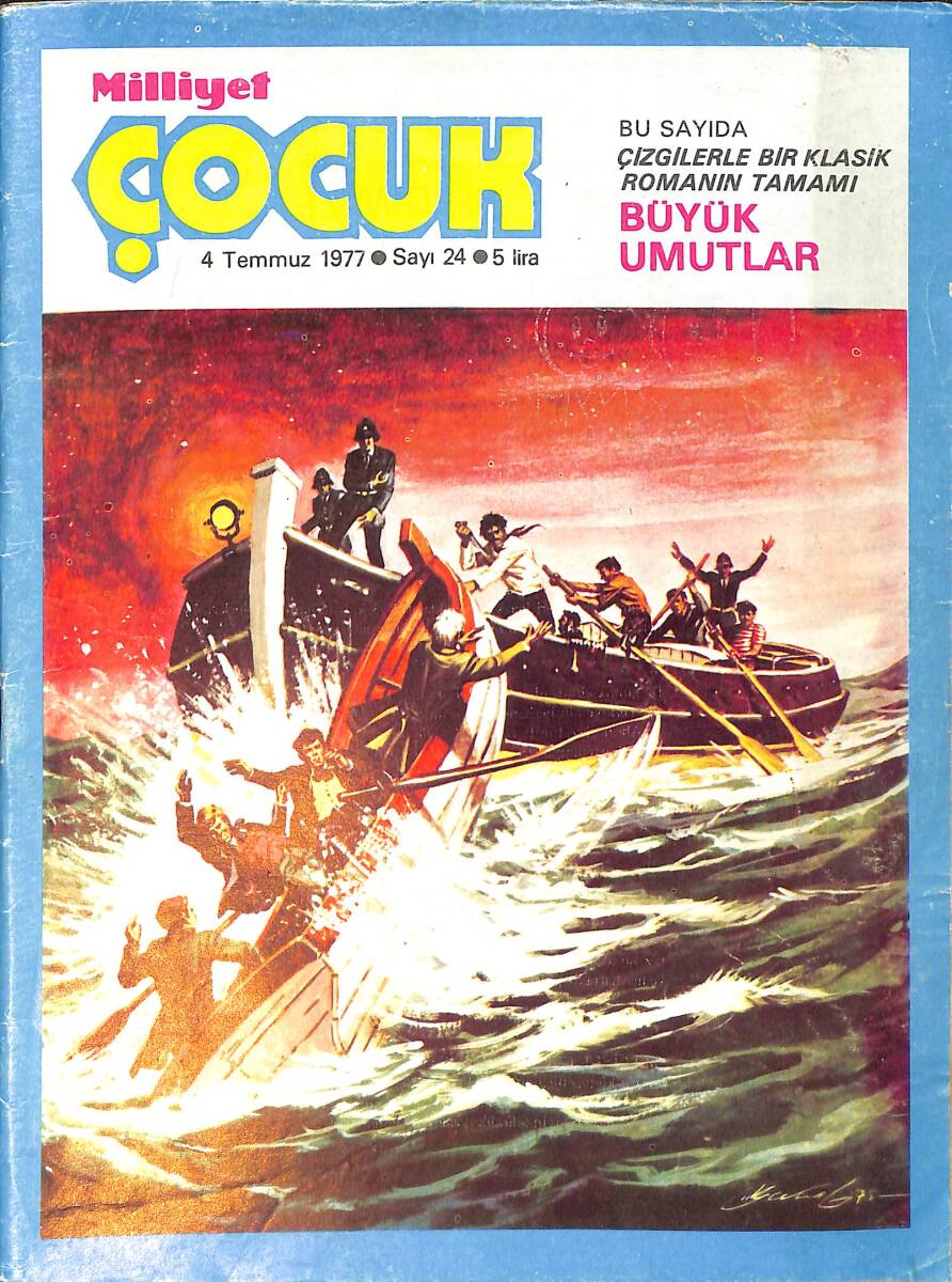 Milliyet Çocuk 4 Temmuz 1977 Sayı: 24 - Uzay Çocukları - Pembe Panter - Semih Balcıoğlu - Çizgi Roman Mevcut Değildir. NDR97351 - 1