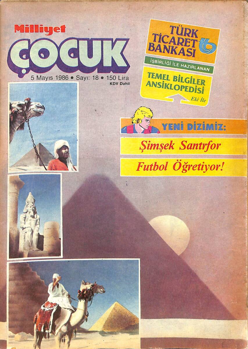 Milliyet Çocuk 5 Mayıs 1986 Sayı: 18 - Red Kit - Şimşek Santrafor - Kaptan Cousteau - Arjantinli Yıldız Diego Maradona NDR98057 - 1