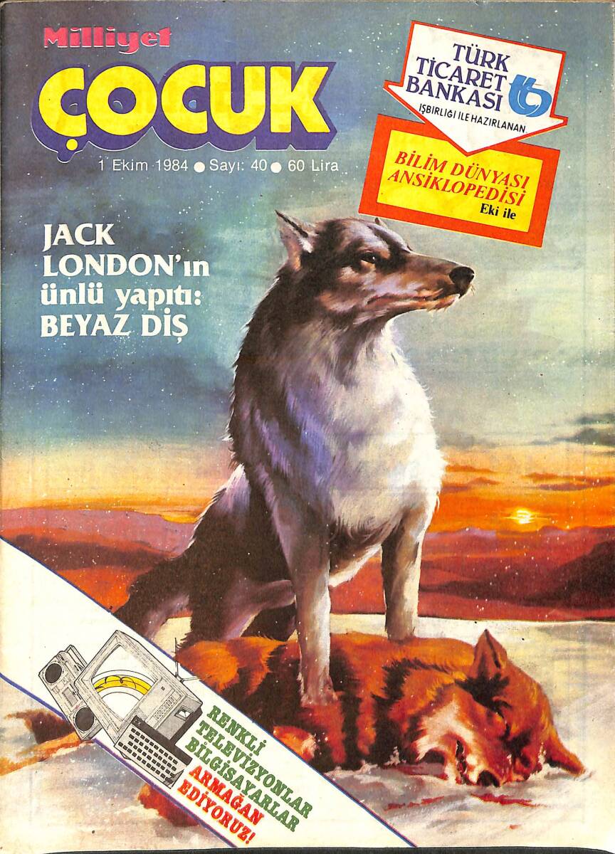 Milliyet Çocuk Dergisi 1 Ekim 1984 Sayı: 40 - Kapak: Beyaz Diş -Red Kit 