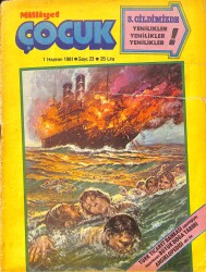 Milliyet Çocuk Dergisi 1 Haziran 1981 Sayı: 23 - Tarzan - Bir Uçak Kaçırıldı - Uzaylı Robensonlar - Yeni Gazete - Doktor Cüneyt Arkın NDR97108 - Gökçekoleksiyon