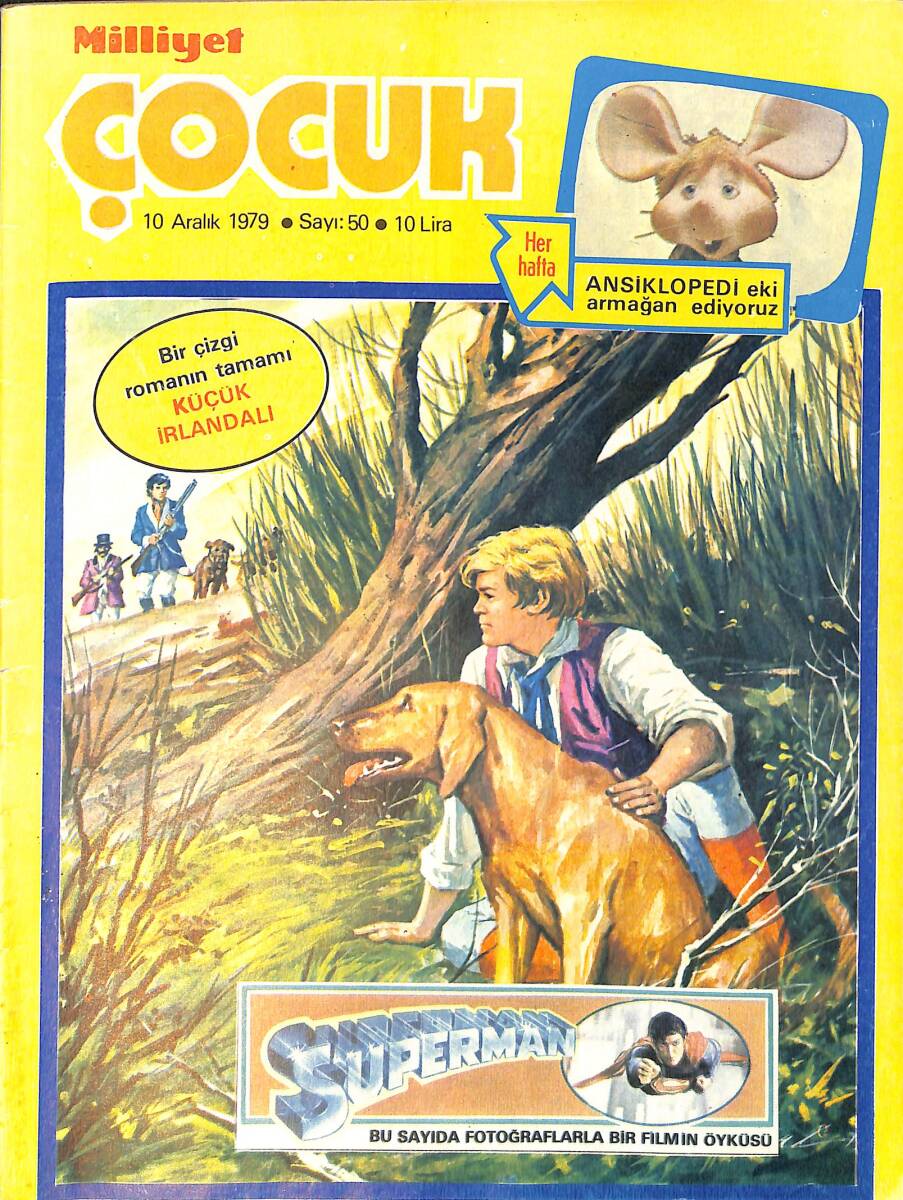 Milliyet Çocuk Dergisi 10 Aralık 1979 Sayı: 50 - Uzay Çocukları - Totoş - Superman İstanbul'da NDR95982 - 1
