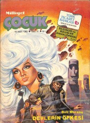 Milliyet Çocuk Dergisi 10 Ekim 1983 Sayı: 41 - Kapak: Bob Morane Devlerin Öfkesi - Red Kit - Siyah Kısrak - Kaptan Hawker NDR98807 - Gökçekoleksiyon