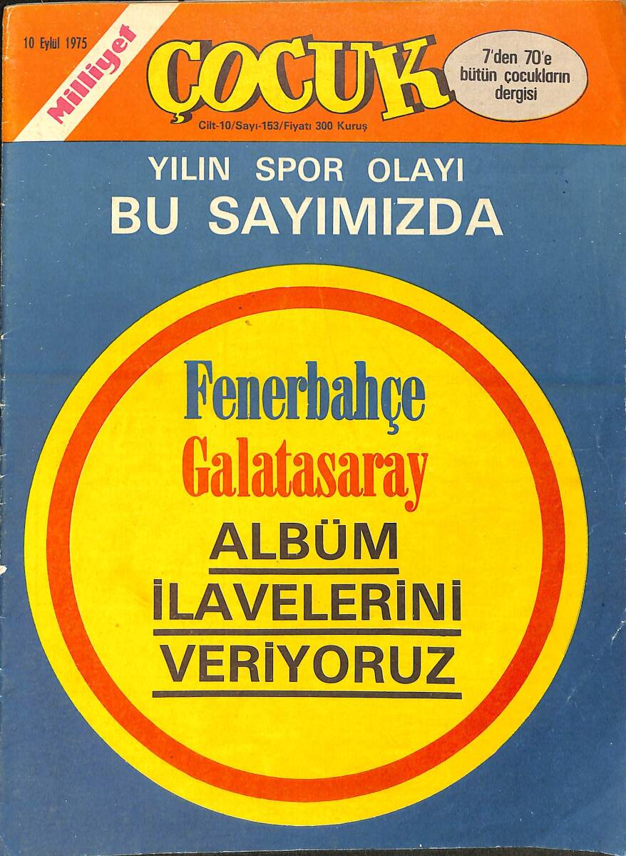 Milliyet Çocuk Dergisi 10 Eylül 1975 Sayı:153 - Yılın Spor Olayı - Şampiyon - Kaygısızlar - Maskeli Adam - Pembe Panter - Kaptan Erik NDR95956 - 1